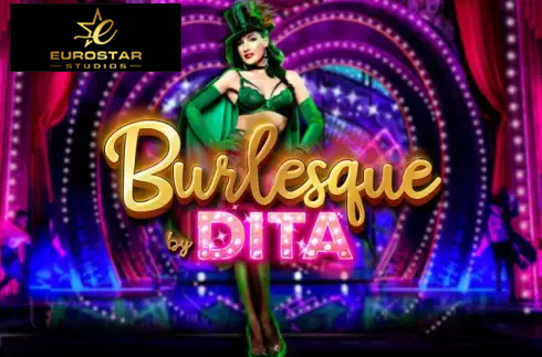Burlesque By Dita